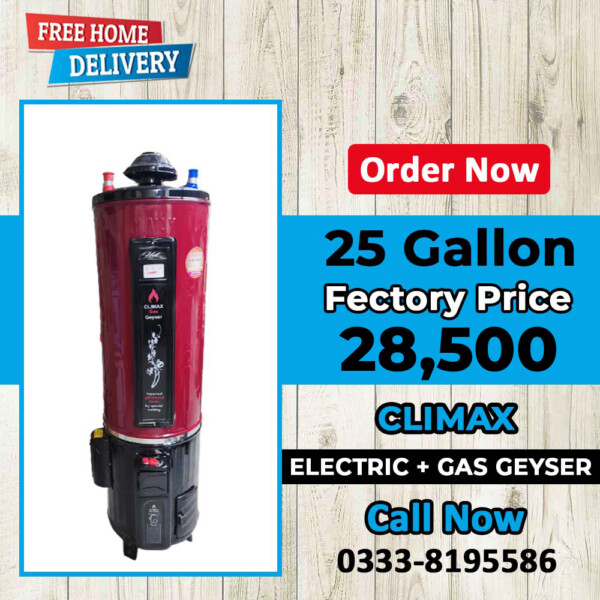 Climax Gas and electric Geyser 25 Gallon